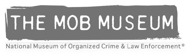 The Mob Museum